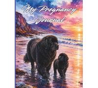 My Pregnancy Journal: Keepsake and Memory Book for New Moms