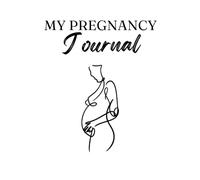 My Pregnancy Journal - Minimalist Pregnancy Planner & Keepsake Memory Book for Expecting Moms: Guided Pregnancy Diary with Weekly Prompts, Checklists, ... & Space for Photos - Perfect Baby Shower Gift