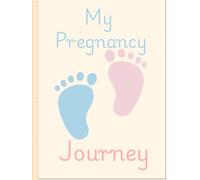 My Pregnancy Journey: A W y Week Journal