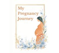 My Pregnancy Journey: Month by Month Memory Book | Guided Prompts for First Time Moms and Moms to be | Keepsake with Space for Reflections and Photos ... Journal | 8.5x11 Inches Format | Hard cover