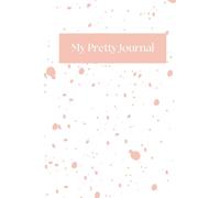 My Pretty Journal: A place for women, moms, teens to write what they're grateful for, personal thoughts or prayer time.