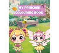 My Princess Coloring Book: Fun Coloring book for Ages 4-8