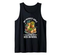 MY Produce Aisle IS A Backyard with Bees ON Patrol Camiseta sin Mangas