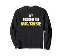 My Pronouns Are Mac Cheese Funny Food Humor Tees and More Sudadera