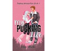My Pucking Life