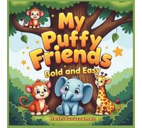 My Puffy Friends: Bold & Easy Cute Animals Coloring Book