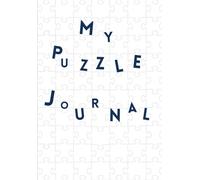 my puzzle journal: journaling through the pieces