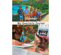 My Quarterly Journal - Summer: A DoryJean Publishing Series