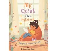 My Quiet Time Notebook: Daily Bible Journal for Girls