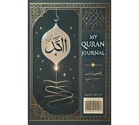 My Quran Journal: Daily Reflections and Inspirations