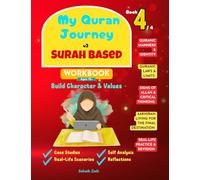 My Quran Journey - V3 Surah-Based: A Quran-Based Teen Workbook on Character, Critical Thinking & Living for Eternity (Ages 12+)