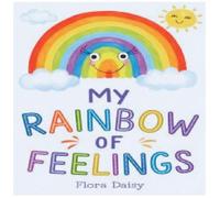 My Rainbow of Feelings (Little Adventurers)