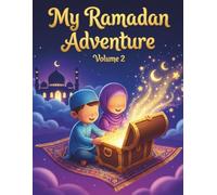 My Ramadan Adventure Volume 2