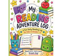 My Reading Adventure Log: A Fun Daily Reading Log for Kids in Grades 1-3 | Track Books, Reading Minutes, Pages & Progress | 8" × 10"