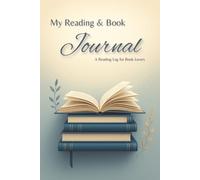 My Reading and Book Journal | A Reading Log for Book Lovers: Book Tracking Notebook | Review Pages Included | 100 Easy-to-Fill Sheets | 6x9 Inches | For Adults, Seniors and Teens