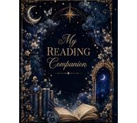 My Reading Companion: A Mystical Reading Journal