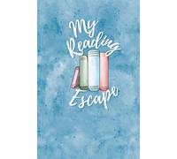 My Reading Escape: 100 Blank Pages | Coloring Pages | Reading Tracker | 5.5" x 8.5" | Blue Paperback