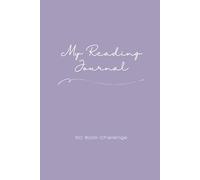 My Reading Journal: 50 Book Challenge Tracker for Adults: Daily Reading Log, Book Review Pages, Genre Goals & Progress Planner for Avid Readers - Legacy Lavender