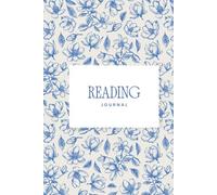 My Reading Journal: A Calm Reading Journal to Track, Review & Remember the Books You Love