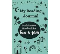My Reading Journal: Book Review Notebook for Teens & Adults