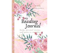 my Reading Journal: Books, personal rewies and quotes to remember.
