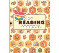 My Reading Journal: Cute Capybara Book Tracker for Kids - Track Reading Progress and Notes (Ages 6-12)