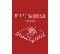 My Reading Journal - Log - Track your spicy books!: My Reading Tracker: Reviews, Star Ratings, and Spice Scales for Book Lovers