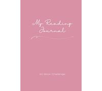 My Reading Journal: Reading Challenge Tracker & Book Planner: Adult Reading Goals, Daily Progress Log, Book Reviews & 50 Book Challenge Organizer - Memory Book Blush