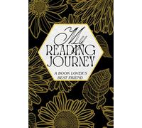 My Reading Journey | A Book Lover's Journal: Black & Golden Floral Theme | Track , Write Reviews, and Record Your Favorite