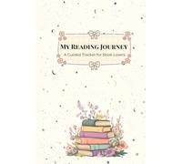 My Reading Journey: A Classic Reading Log for Book Lovers