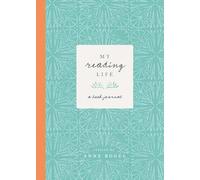 My Reading Life: A Book Journal