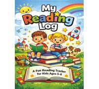 My Reading Log - A Fun Reading Tracker for Kids Ages 5-6: 120 Pages to Track Books, Build Confidence, and Create a Daily Reading Habit (Puzzle Playhouse Reading Logs)