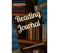 My Reading Log Book: A Personal Book Journal for Book Lovers - Track 50 Books, Reviews, Ratings & Quotes: Beautiful Bookshelf Design Journal for Readers, Book Clubs & Students
