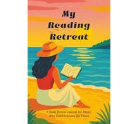 My Reading Retreat: A TBR List Tracker and Reading Log to Track, Rate, and Review Books