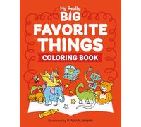 My Really Big Favorite Things Coloring Book (My Really Big Coloring Book)