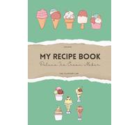 my recipe book: Deluxe Ice Cream Maker