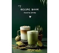 My recipe book: Favorite drinks