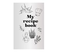 My recipe book: Write It Your Way