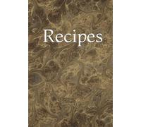 My Recipe Notebook: Blank Recipe Journal for Writing Your Favourite Recipes: Personalized Cookbook with Ingredient, Instructions, Prep Time, Rating & ... | Rustic Kitchen Organizer for Home Cooks