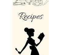 My Recipes: A Personal Collection of Flavors and Memories