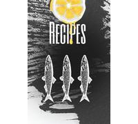 My Recipes: Book To Write in Your Own Recipes | Blank Recipe Keeper Journal | Cooking Notebook | Family Cookbook Organizer | A5 Recipe Notebook | Gift for Food Lovers, Chefs & Home Cooks