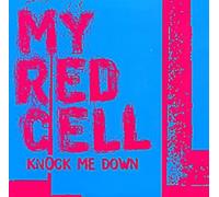 My Red Cell - 7-Knock Me Down [Vinilo]
