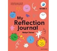 Oxford Resources for IB PYP: My Reflection Journal Grade 2