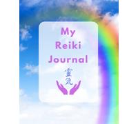 My Reiki Journal (Reiki Kids)