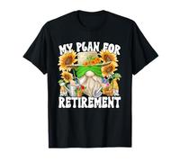 My Retirement Plan Gardening GNOME For Retired Garden Daddy Camiseta