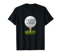 My Retirement Plan Is On Course Funny Golf Camiseta