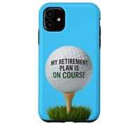 My Retirement Plan Is On Course Funny Golf Carcasa para iPhone 11