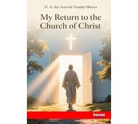 My Return to the Church of Christ