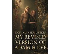 My Revised Version of Adam & Eve