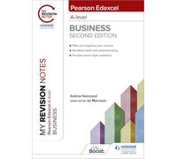 My Revision Notes: Edexcel A-level Business Second Edition